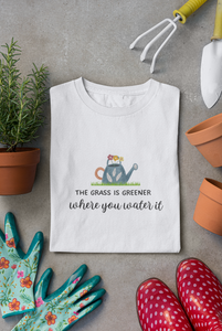 The Grass Is Greener Where You Water It | Jersey Short Sleeve Tee